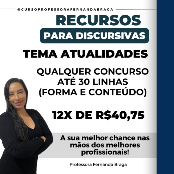 Recurso para discursivas - atualidades - até 30 linhas - 12x de R$40,75