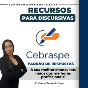 Recursos contra padrão de respostas CEBRASPE discursiva - TODOS OS CARGOS 12x de R$40,75
